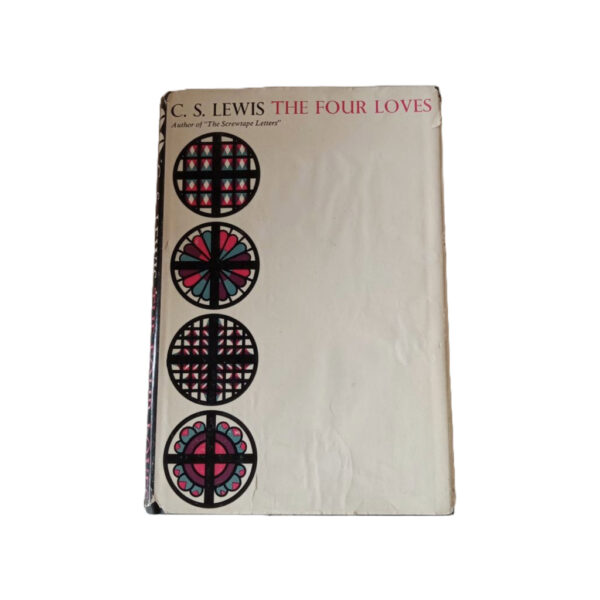 The Four Loves by C. S. Lewis 1960