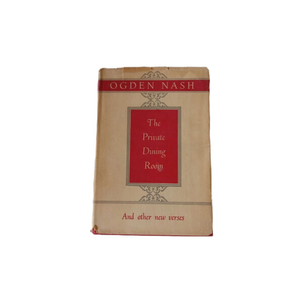 The Private Dining Room By Ogden Nash 1953