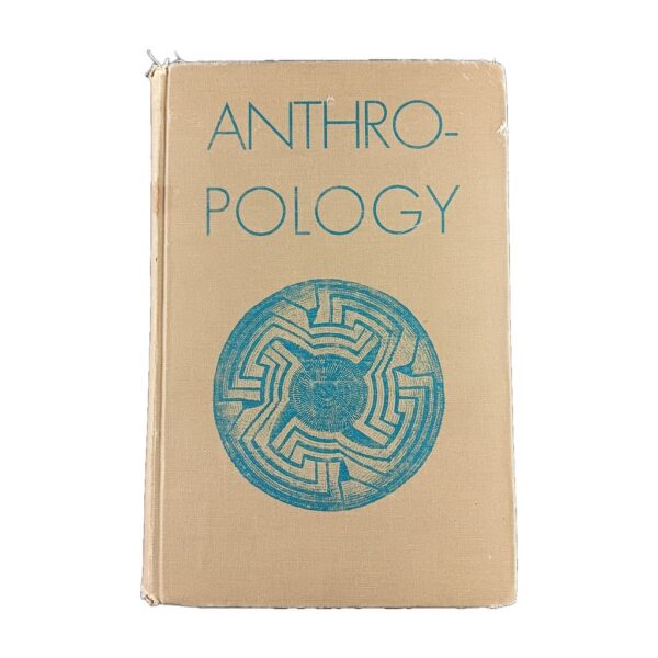 Anthropology: An Introduction to Primitive Culture